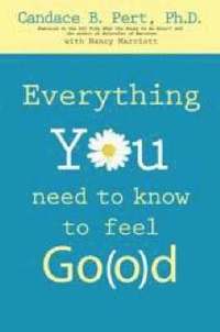 bokomslag Everything You Need to Know to Feel Go(o)d