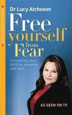 bokomslag Free Yourself From Fear