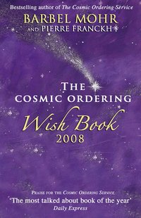 bokomslag Cosmic ordering wish book 2008