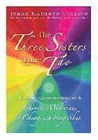 The Three Sisters of the Tao 1