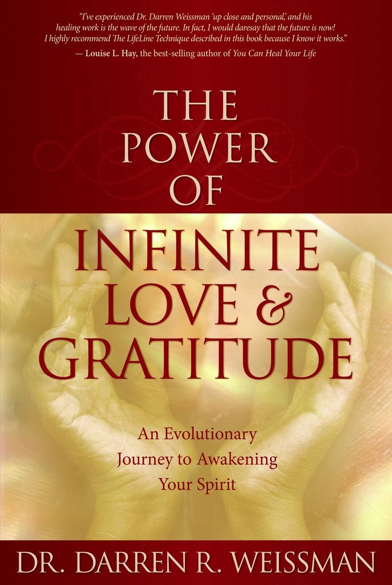 The Power of Infinite Love & Gratitude 1