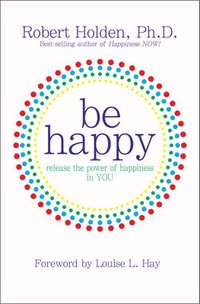 bokomslag Be Happy!