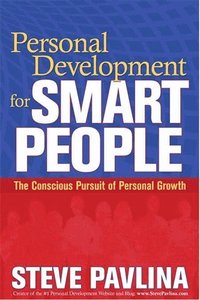 bokomslag Personal Development for Smart People: The Conscious Pursuit of Personal Growth