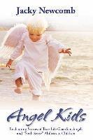 bokomslag Angel Kids: Enchanting Stories of True-Life Guardian Angels and "Sixth Sense" Abilties in Children