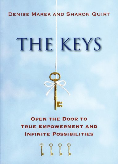 bokomslag Keys - open the door to true self-love and infinite possibilities