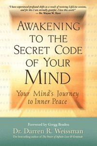 bokomslag Awakening to the Secret Code of Your Mind