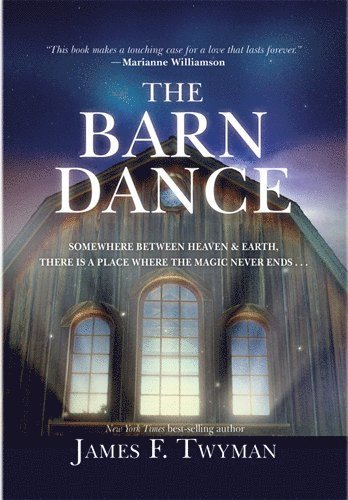 James F. Twyman - Barn dance - somewhere between heaven and earth, there is a place where the, Pocket