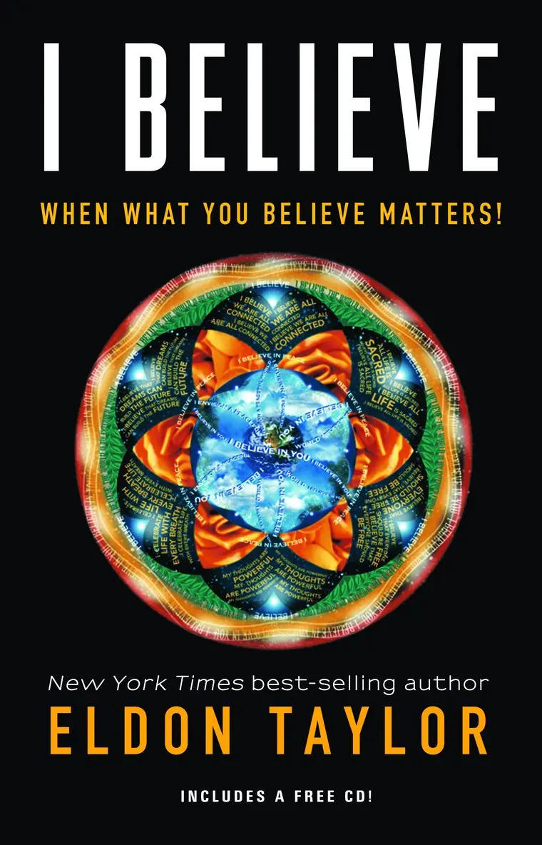 Eldon Taylor - I Believe: When What You Believe Matters!, Häftad. Tillgänglighet: Tillfälligt slut