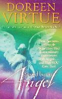 Doreen Virtue - Saved By An Angel, Häftad