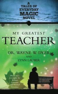 bokomslag My Greatest Teacher