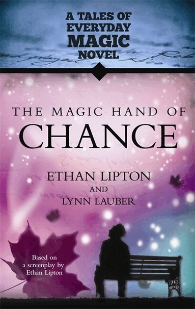 Ethan Lipton, Lynn Lauber - Magic Hand of Chance, Häftad