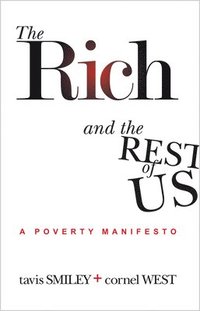 bokomslag The Rich and the Rest of Us: A Poverty Manifesto