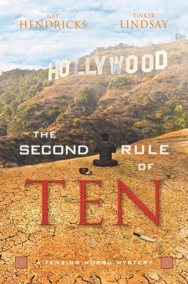 bokomslag The Second Rule of Ten: A Tenzing Norbu Mystery