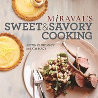 bokomslag Miraval's Sweet & Savory Cooking