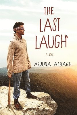 Arjuna Ardagh - The Last Laugh, Häftad