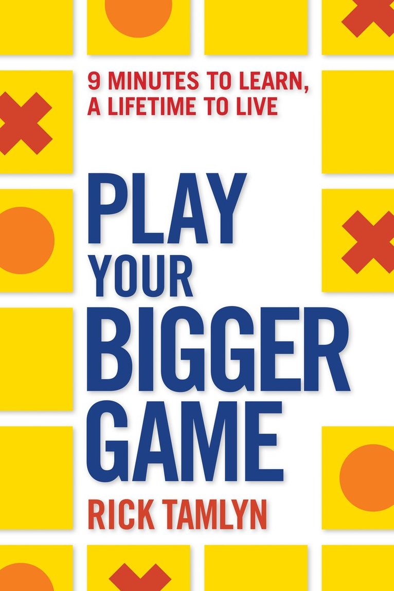 Play Your Bigger Game 1