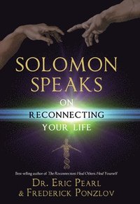 bokomslag Solomon Speaks on Reconnecting Your Life