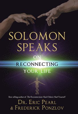 bokomslag Solomon Speaks on Reconnecting Your Life