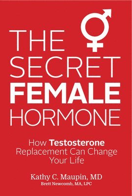 bokomslag The Secret Female Hormone