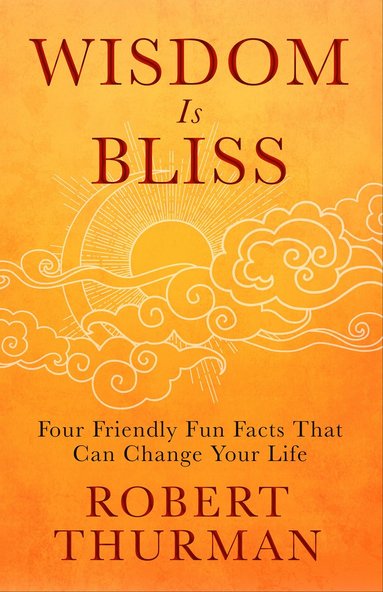 bokomslag Wisdom Is Bliss