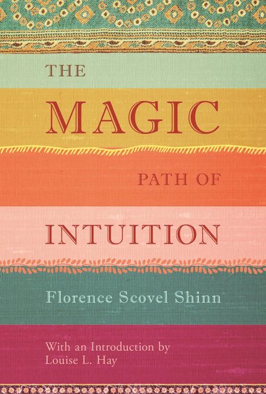 bokomslag Magic path of intuition