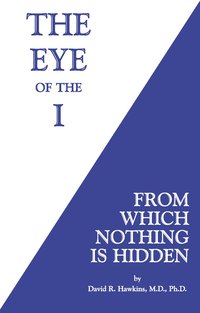 bokomslag The Eye of the I