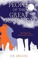O. R. Melling - People of the Great Journey, Häftad