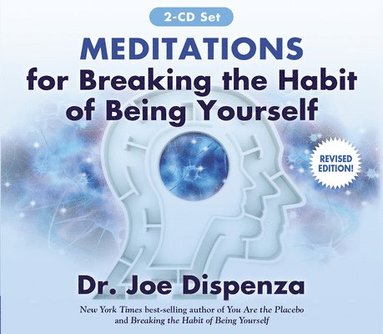 bokomslag Meditations for Breaking the Habit of Being Yourself