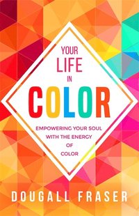 bokomslag Your Life in Colour