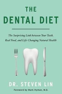 bokomslag The Dental Diet