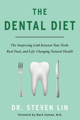 bokomslag The Dental Diet