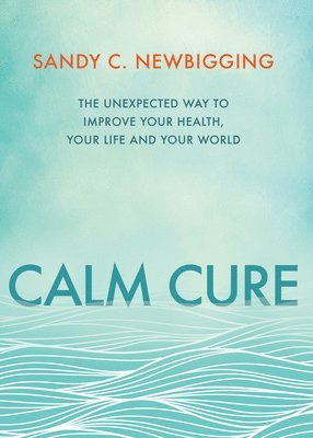 bokomslag Calm Cure