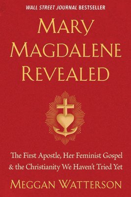 bokomslag Mary Magdalene Revealed