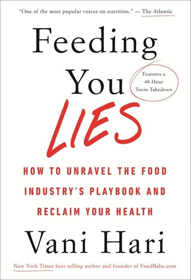 Vani Hari - Feeding You Lies, Häftad
