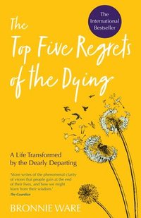 bokomslag Top Five Regrets of the Dying