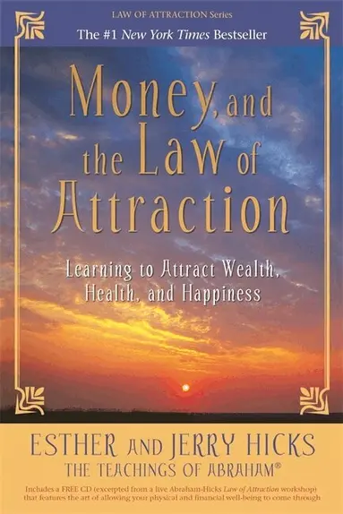 Esther Hicks, Jerry Hicks - Money, and the Law of Attraction, Häftad