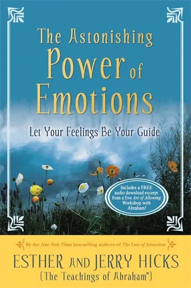 Esther Hicks, Jerry Hicks - Astonishing Power of Emotions, Häftad