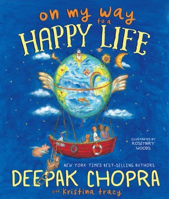 Deepak Chopra, Kristina Tracy - On My Way to a Happy Life, Inbunden