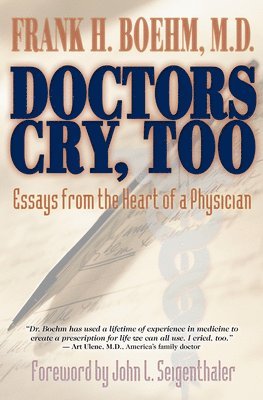 bokomslag Doctors Cry, Too