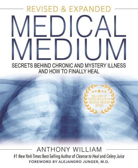Anthony William - Medical Medium, Inbunden