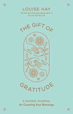 bokomslag The Gift of Gratitude