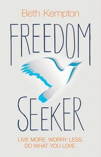 bokomslag Freedom Seeker