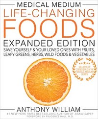bokomslag Medical Medium Life-Changing Foods Expanded Edition