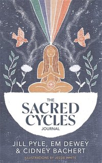 bokomslag The Sacred Cycles Journal