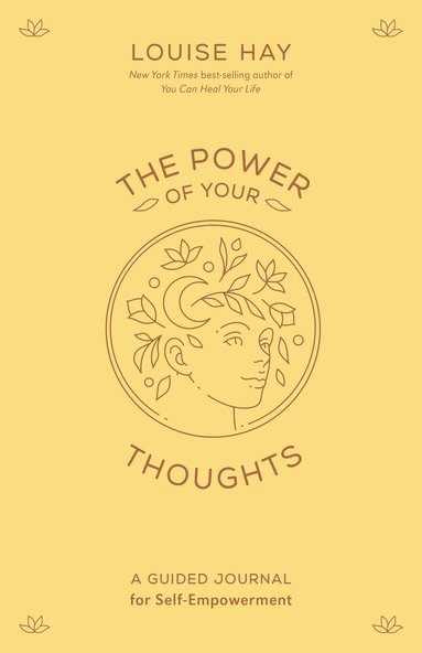 Louise Hay - Power of Your Thoughts, Häftad