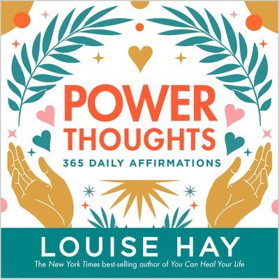 Power Thoughts: 365 Daily Affirmations 1