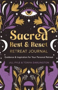 bokomslag Sacred Rest & Reset Retreat Journal