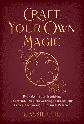 bokomslag Craft Your Own Magic