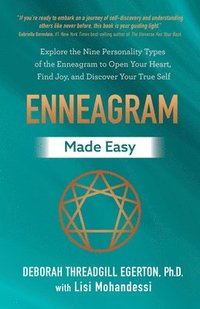 bokomslag Enneagram Made Easy: Explore the Nine Personality Types of the Enneagram to Open Your Heart, Find Joy, and Discover Your True Self