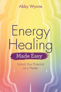 bokomslag Energy Healing Made Easy